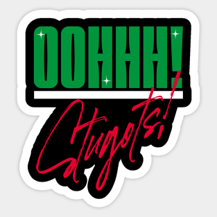 Oh Stugots, Italian American slang, Funny Gift Idea Sticker